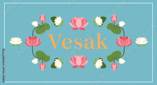 Vesak Day Buddhist Festival Sign.