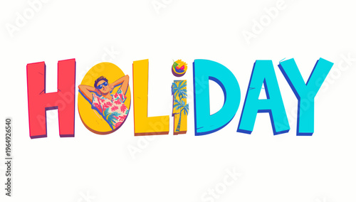 Bright and lively 'HOLIDAY' typography, artistically rendered with embedded tropical vacation imagery, perfectly capturing the essence of relaxing getaways and joyous summer breaks