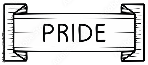 Hand drawn word PRIDE on a banner with wooden texture and decorative ends