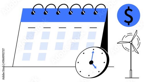 Renewable energy, scheduling, time management, budgeting, project planning, financial forecasting. a calendar, clock dollar symbol and wind turbine. Renewable energy and scheduling concepts