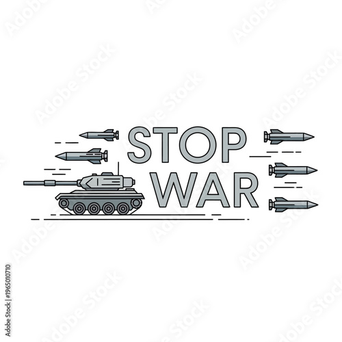 Stop War Concept: Tank and Missiles with Text Message