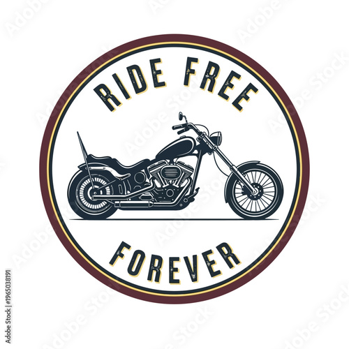 Custom Chopper Motorcycle Emblem with Ride Free Forever Text