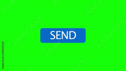 Send Button Click Animation Message UI Element on Green Screen