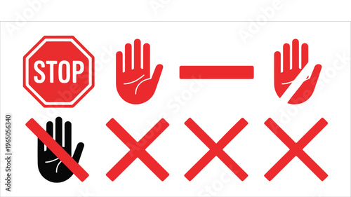 Red and black prohibition and stop symbols with X sign.