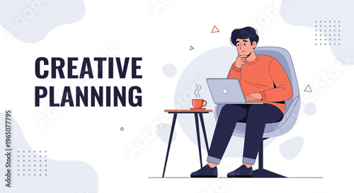 Creative Planning: Man Thinking with Laptop and Coffee