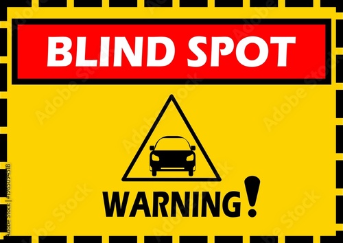Road safety and traffic sign. Blind spot, Take care.