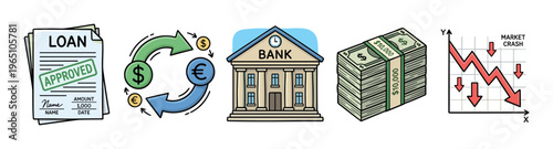 Set of five financial and economic icons showing an approved loan, currency exchange, bank, money stack, and market crash graph in a hand-drawn doodle illustration style