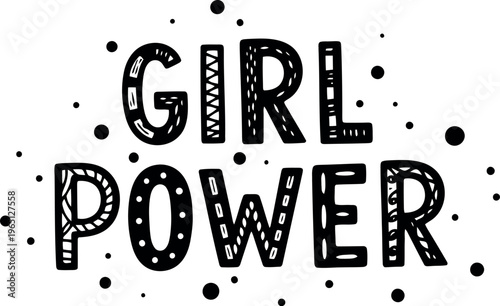 Empowering girl power text design with decorative dots and splatters