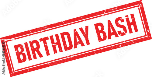 Red Distressed Square Rubber Stamp Impression with the Words Birthday Bash