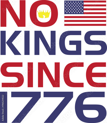 No Kings Since 1776 Vector