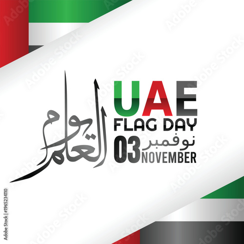 Uae flag day celebration on november 3rd