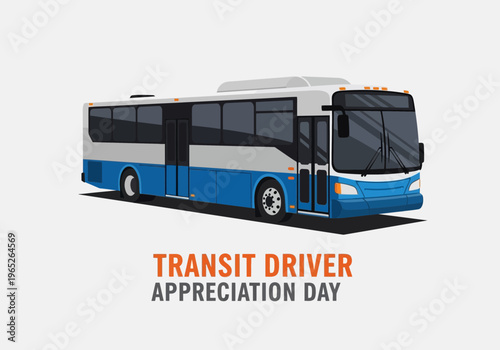 Blue and white bus for transit driver appreciation day
