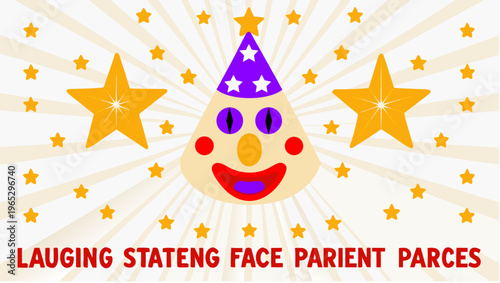 Laughing clown face with colorful stars and party hat on white background expressing joy and happiness