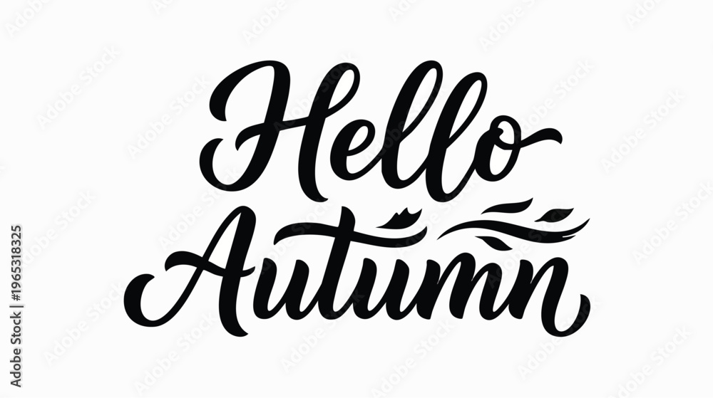 Fototapeta premium Hello Autumn Lettering in Inviting Graphic Style