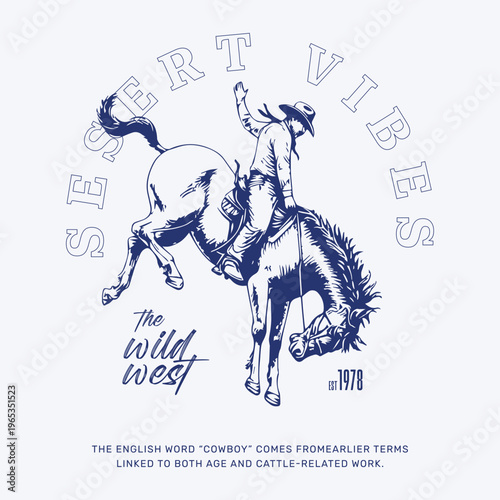 Cowboy Vintage typography wild west texas rodeo western cowboy on horse illustration print artwork for apparel, desert cactus artwork, cowboy vintage print, arizona desert design, western wild west