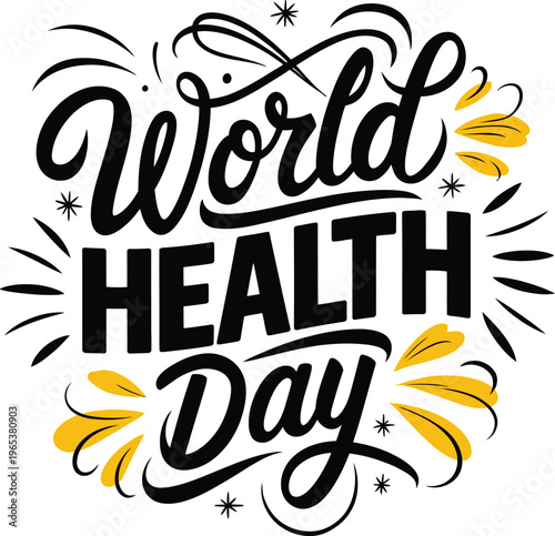 World Health Day Hand Drawn Typography Lettering Vector