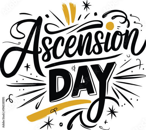 Ascension Day hand drawn lettering typography vector illustration