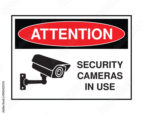 Attention Security Cameras in Use Sign CCTV Surveillance Warning Notice