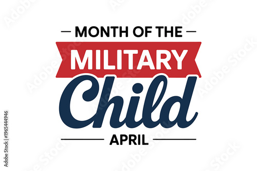 Month of the Military Child April awareness campaign logo design