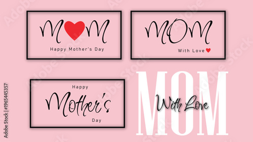 happy mothers day typography set mom love quotes greeting card design