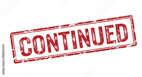 Red rubber stamp displaying the word continued with a distressed texture