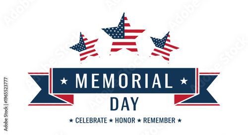 Memorial Day Banner with US Flag Stars and Text Celebrate Honor Remember - Patriotic Graphic Design