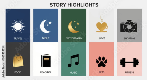 A vibrant grid displaying ten story highlight icons with diverse labels such as travel, night, photography, love, shopping, food, reading, music, pets, and fitness.