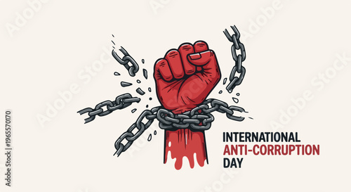 A red fist breaks chains, symbolizing freedom from corruption for International Anti-Corruption Day