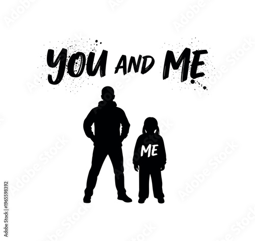 You and me. lettering and all elements in black. Vector style. AWhite background. Pure white background. Perfect isolation and visual consistency. Grunge