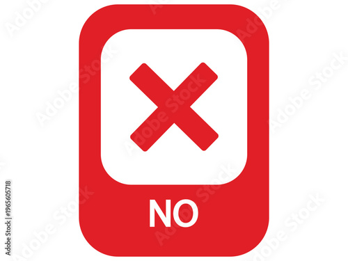 Red Cross Mark No Symbol Icon - Prohibition and Negative Response Signage
