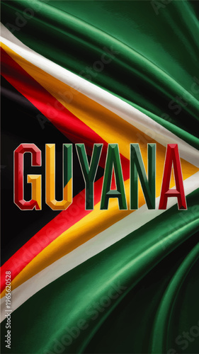 Vibrant Guyana flag illustration with bold patriotic typography, silky fabric texture and national colors for Caribbean design