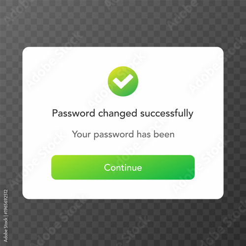 Password changed success popup. vector illustration
