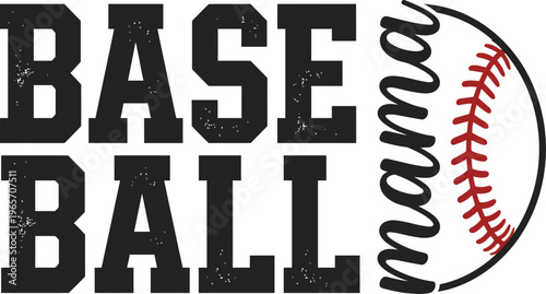 Baseball Mama Bold Typography Design with Baseball Stitch Graphic