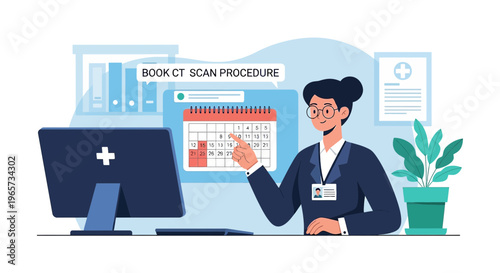 Doctor scheduling CT scan procedure on calendar at clinic desk with computer
