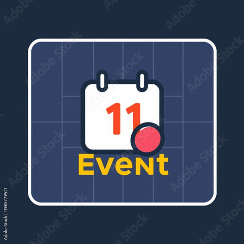 A vector graphic illustration of a calendar icon with the number 11 and the word Event on a dark blue background