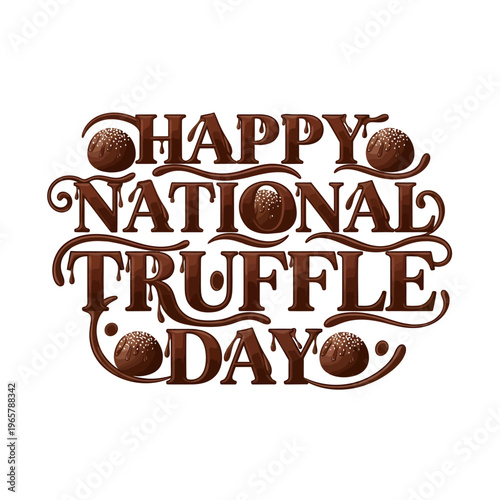 Celebrating National Truffle Day with a chocolate truffle typography design