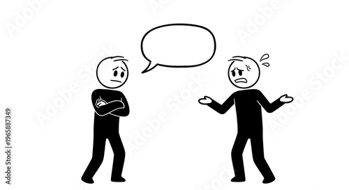 Two stick figures in a conversation, one expressing frustration or anger and the other listening or showing confusion, with a blank speech bubble on an isolated white background.
