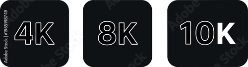 Resolution Icon Set with 4K, 8K, and 10K Quality Options for Video, Image, and Media Display