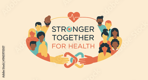 This flat design vector illustration presents "Stronger Together for Health" typography with icons of diverse people, interconnected hands, and a heart, symbolizing community support. 