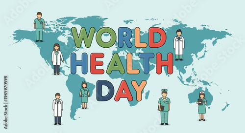 A clean and modern flat design vector illustration featuring "World Health Day" typography alongside universal health symbols like a globe, heart, and medical cross, conveying global well-being. 
