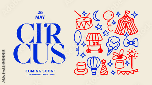 Circus poster with tent, drum, balloons, cotton candy, magic hat. Kids event design. Cirque performance, funny carnival, party banner. Hand drawn vector illustration.