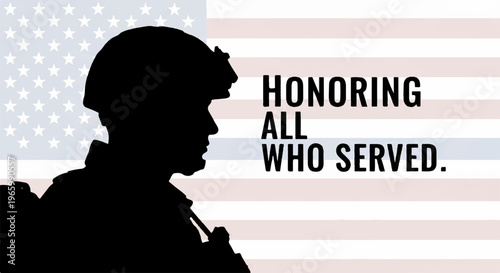 Veterans Day, patriotic, American flag, soldier silhouette, honoring veterans