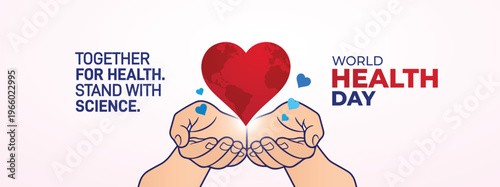 World Health Day concept background. Together for health. Stand with science. 