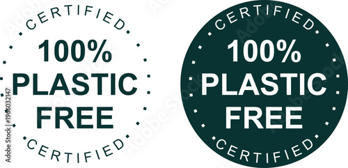 100% Plastic Free. Certified Plastic Free. Zero Plastic. 