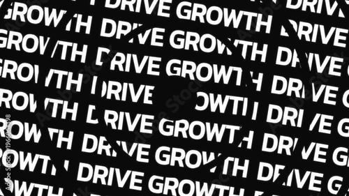 Rotating circular text animation displaying drive growth phrase arranged in concentric motion with central empty space for overlay content.