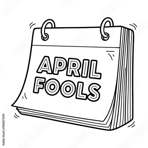 Black and white doodle illustration of an April Fools Day calendar page.