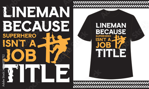 Funny Lineman Shirt Superhero Lineman Gift Electrician T-Shirt