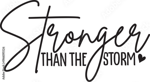 Картината върху платно Stronger Than the Storm  Svg Design