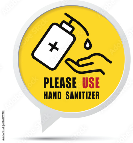 Hand sanitizer reminder sign please use for hygiene and safety
