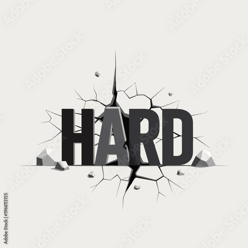 Hard word breaking through cracked wall, strong concept, 3D text effect